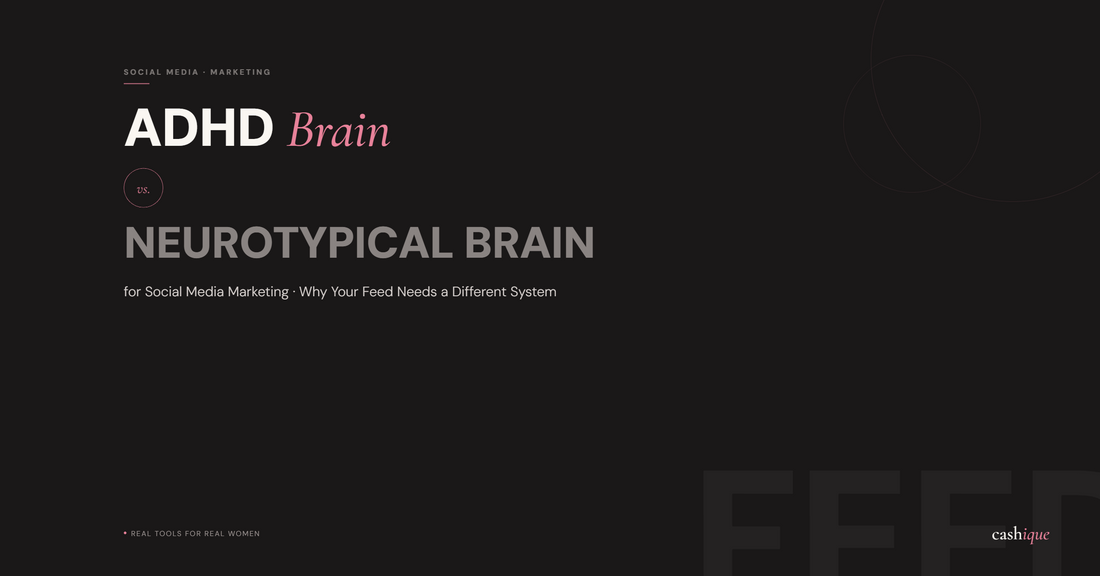 ADHD Brain vs. Neurotypical Brain for Social Media Marketing (Part 2)