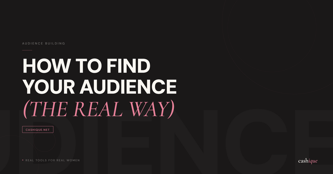 How to Find Your Audience (The Real Way)